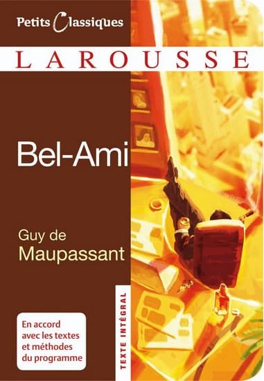 Guy de Maupassant,  Bel-Ami