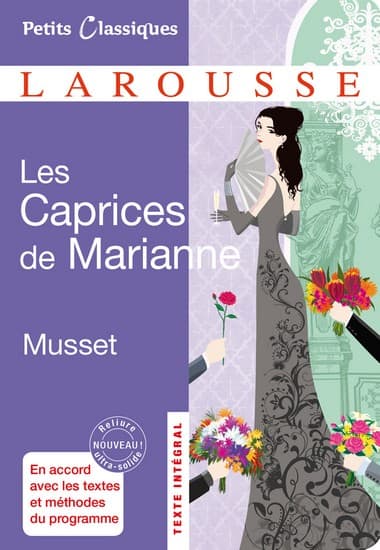 Alfred de Musset, <i>Les Caprices de Marianne</i>