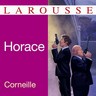 Pierre Corneille, <i>Horace</i>
