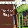Émile Zola, <i>Thérèse Raquin</i>