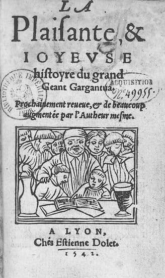 François Rabelais, <i>la Plaisante et joyeuse histoire du grand Géant Gargantua</i>