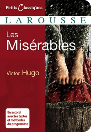 Victor Hugo, <i>Les Misérables</i>