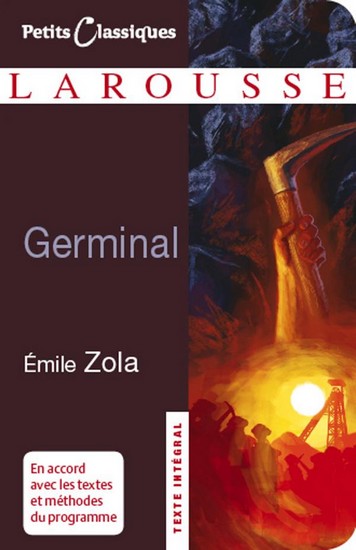 Émile Zola, <i>Germinal</i>
