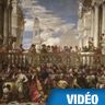 Le Véronèse, les Noces de Cana Le Véronèse, les Noces de Cana